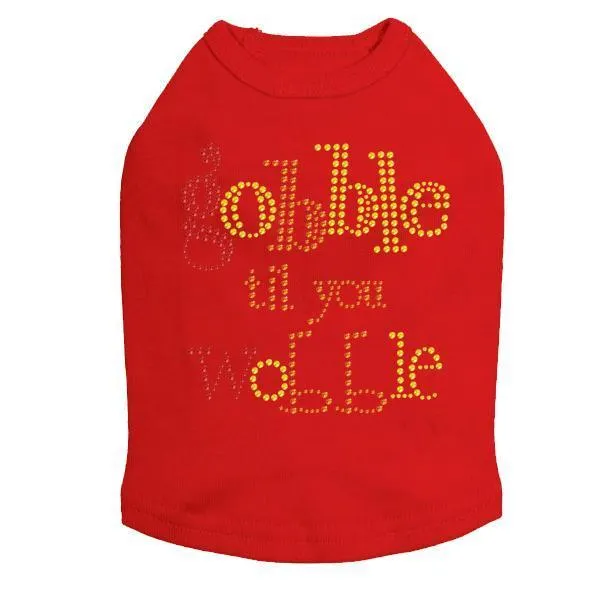 Gobble Til You Wobble Rhinestone Dog Tank