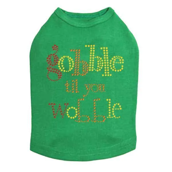 Gobble Til You Wobble Rhinestone Dog Tank