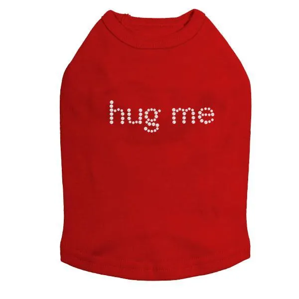 Hug Me Rhinestone Dog Tank