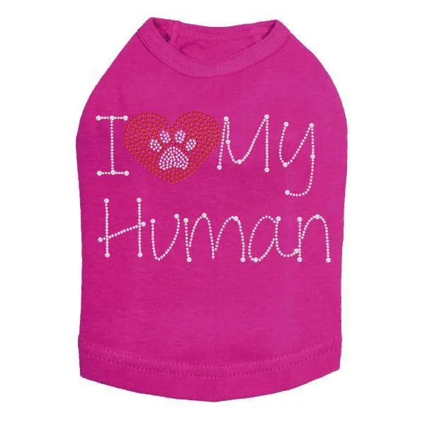 I Love My Human Rhinestone Dog Tank