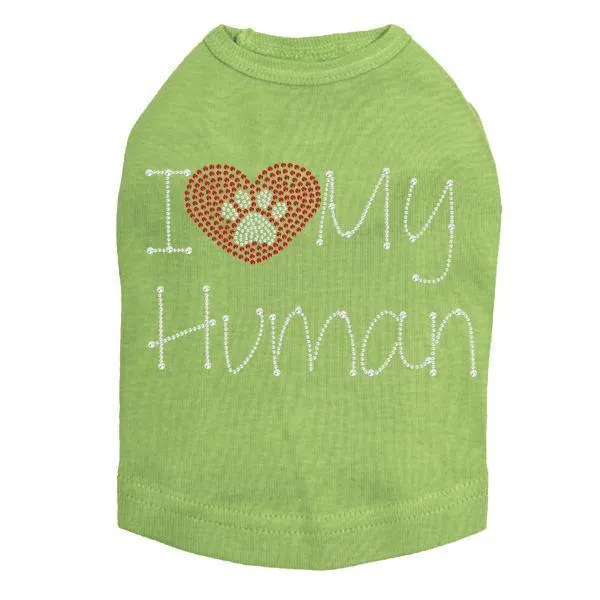 I Love My Human Rhinestone Dog Tank