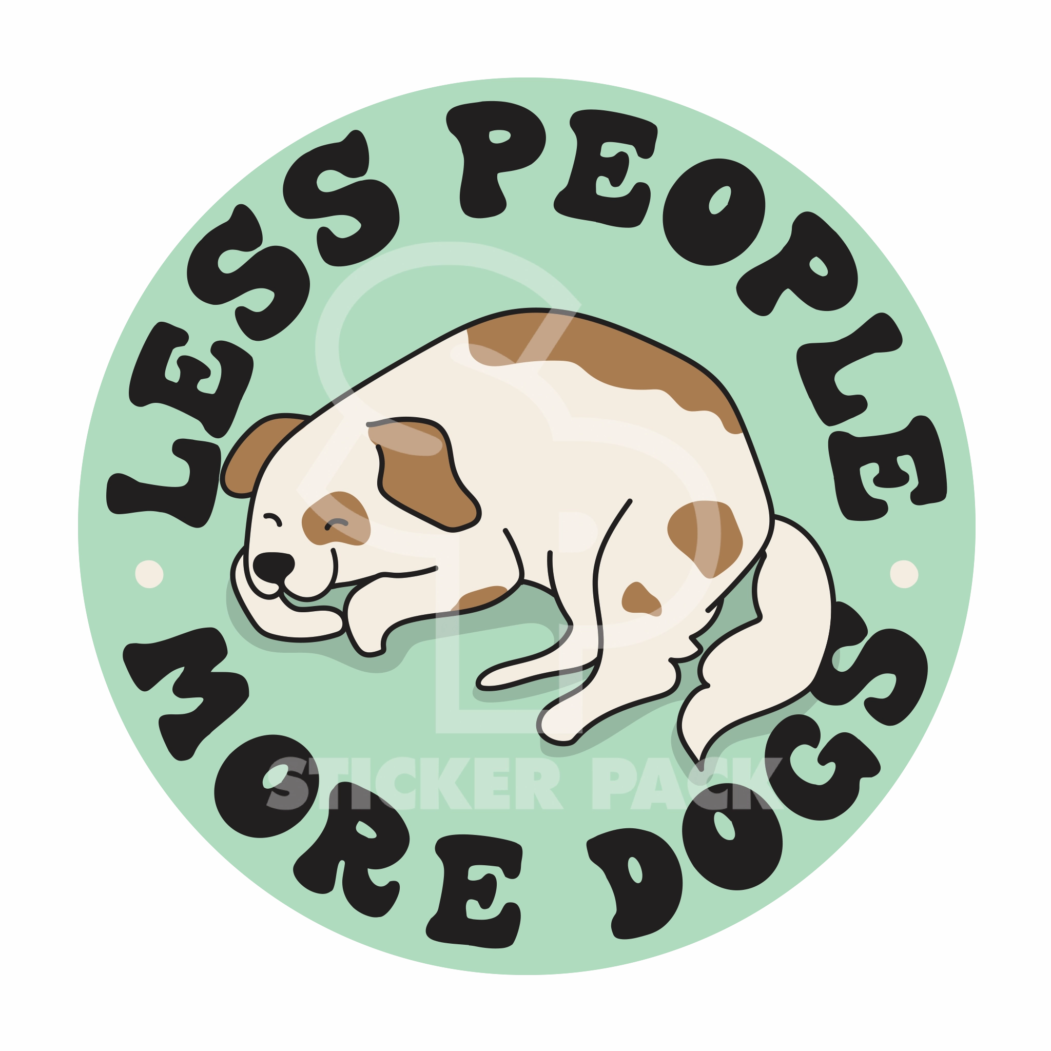 Sticker Pack Dog Sayings - Less People More Dogs; Small Sticker