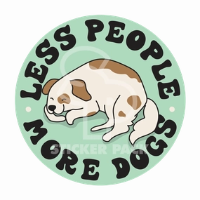 Sticker Pack Dog Sayings - Less People More Dogs; Small Sticker