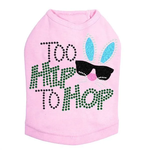 Too Hip To Hop Rhinestone Dog Tank